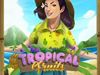 Tropical Fruits