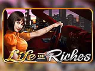 Life Of Riches